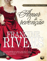 Francine Rivers - Amor de Redenção _Verus Editora_ (2011) (1).pdf